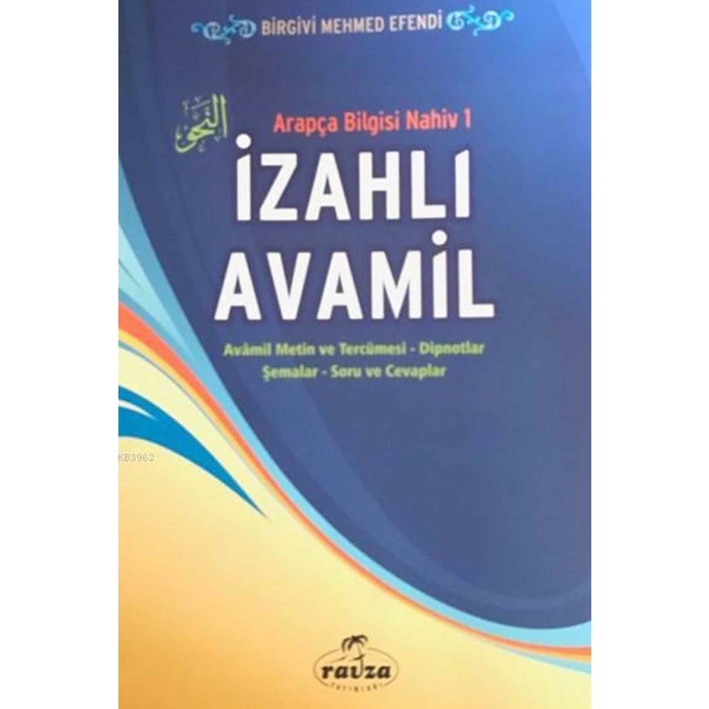 İzahlı Avamil / Arapça Bilgisi Nahiv 1