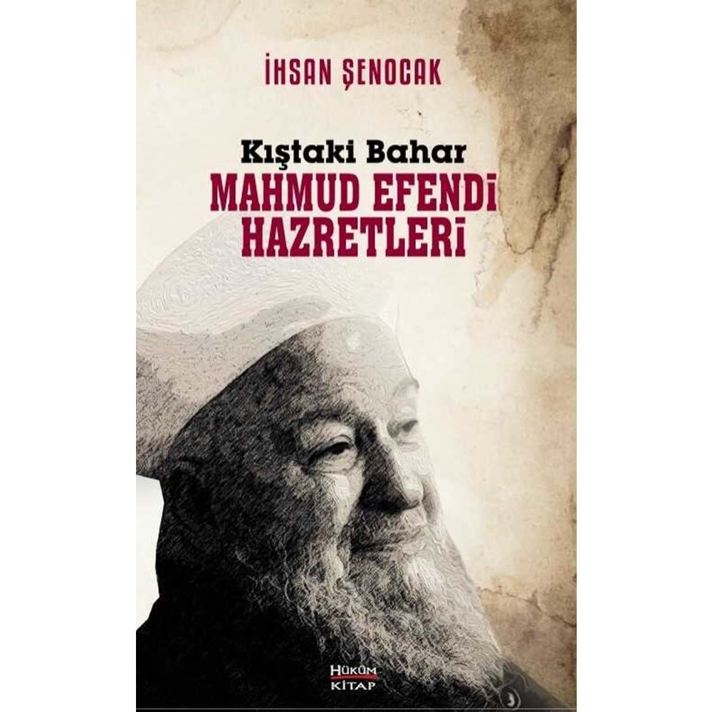 Kıştaki Bahar Mahmud Efendi Hazretleri