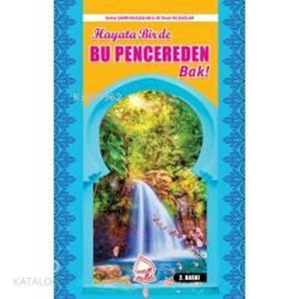 Hayata Bir de Bu Pencereden Bak