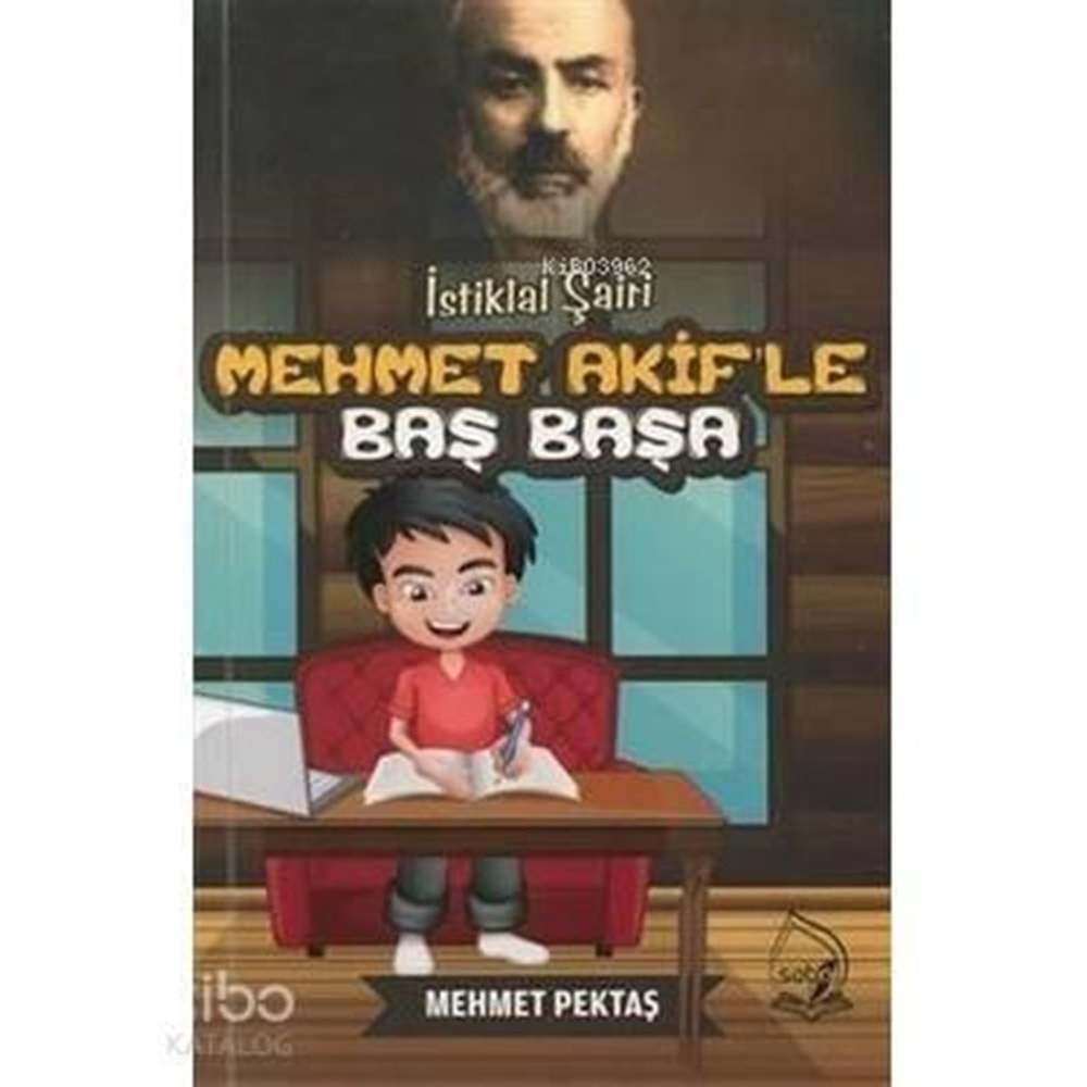 İstiklal Şairi Mehmet Akif le Başbaşa