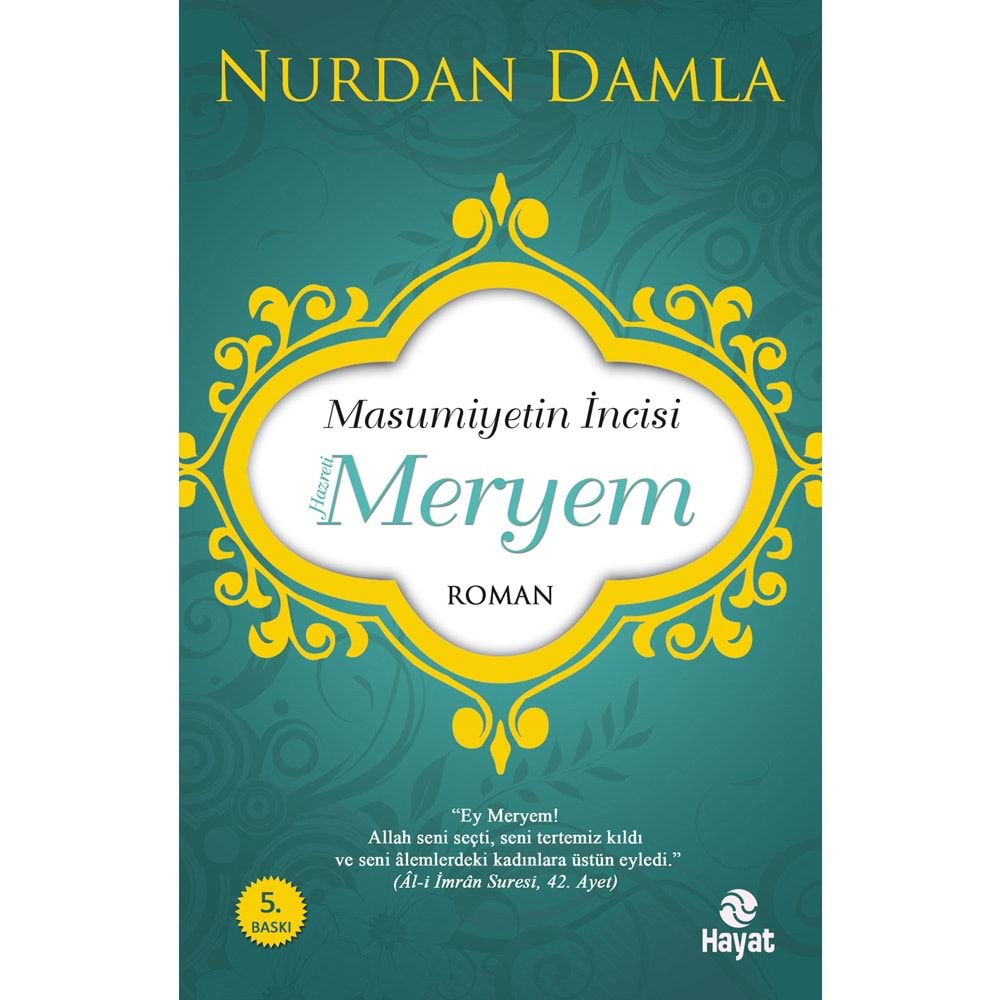 Masumiyetin İncisi Hazreti Meryem