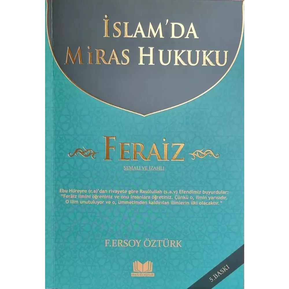 İslamda Miras Hukuku FERAİZ