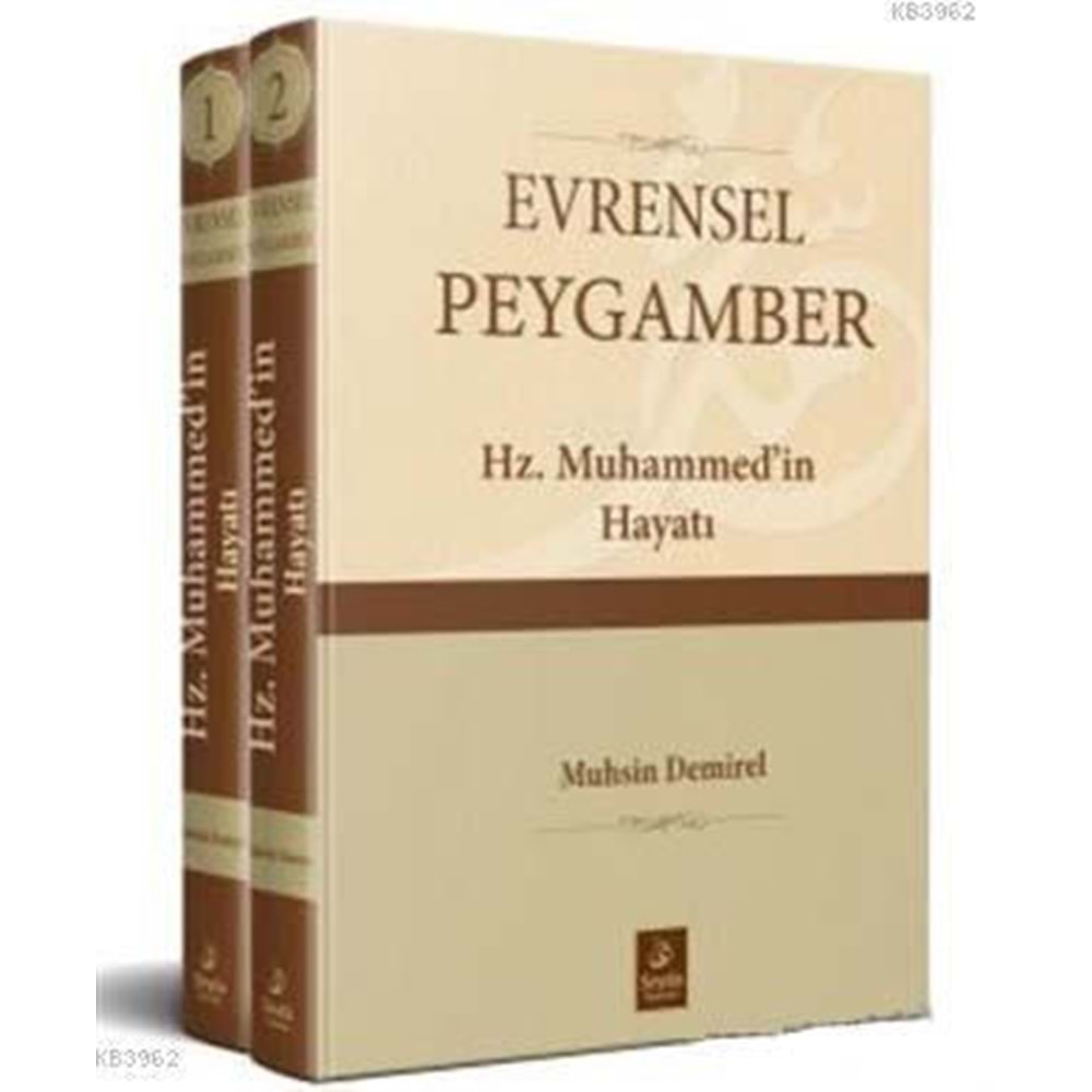 Evrensel Peygamber Hz Muhammedin s.a.v hayatı 1/2