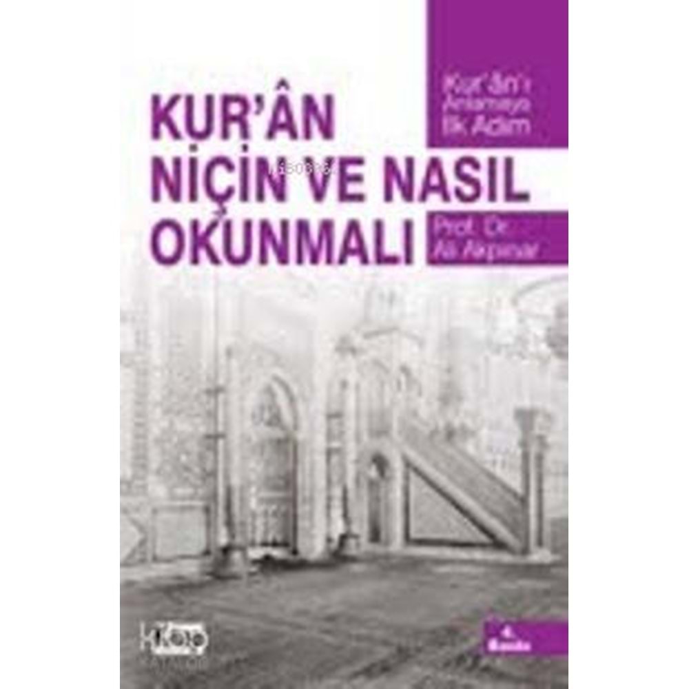Kuran Niçin ve Nasıl Okunmalı