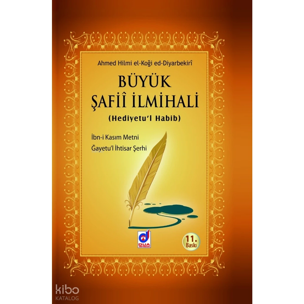 Büyük Şafii İlmihali (Hediyetul Habib) Tercümesi