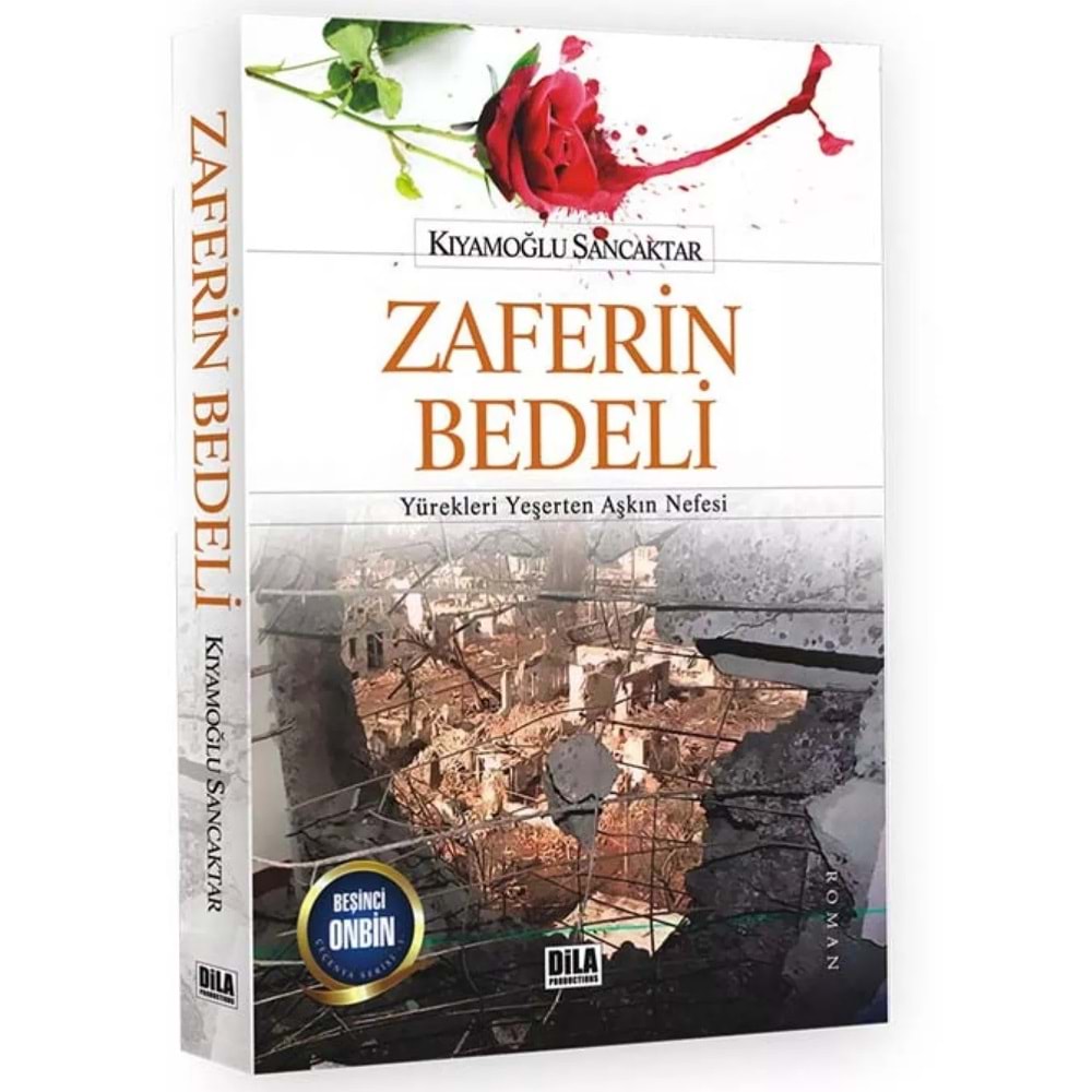 Zaferin Bedeli Yürekleri Yeşerten Aşkın Nefesi