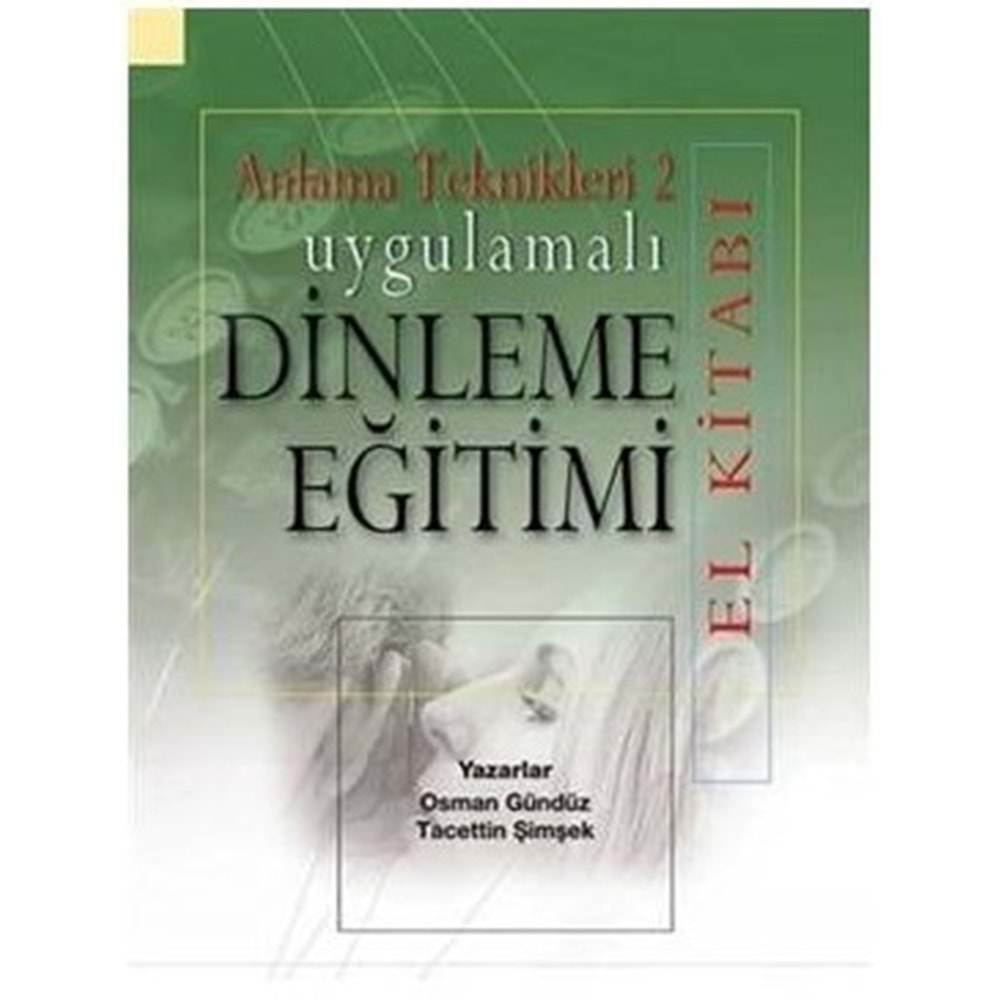 Uygulamalı dinleme eğitimi / anlama teknikleri-2