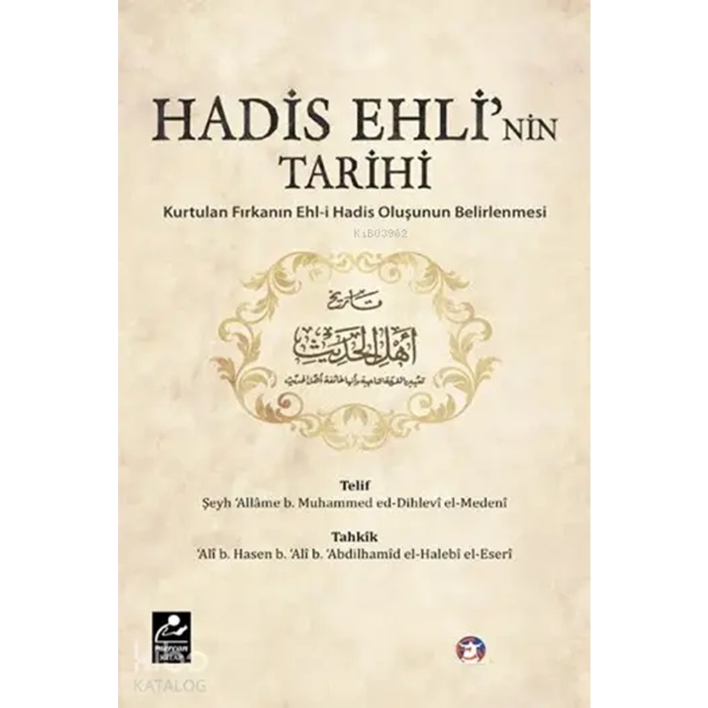 Hadis Ehlinin Tarihi