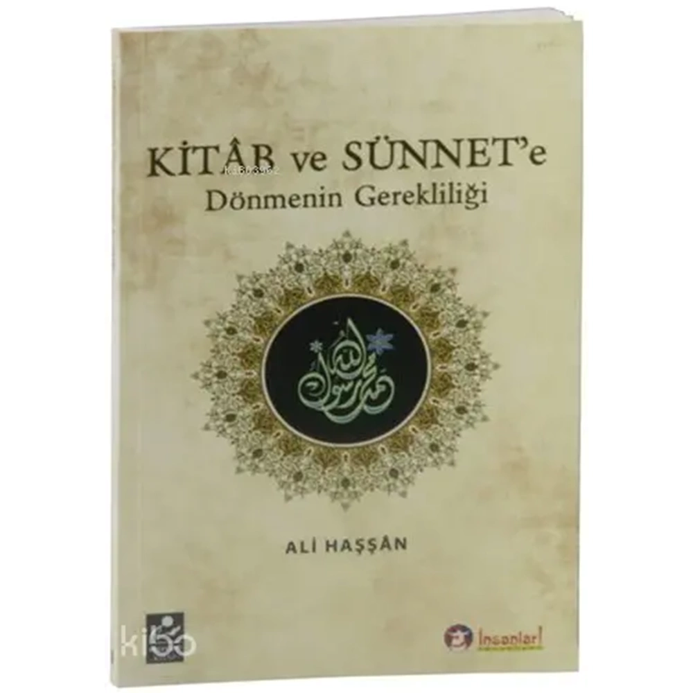 Kitab ve Sünnete Dönmenin Gerekliliği