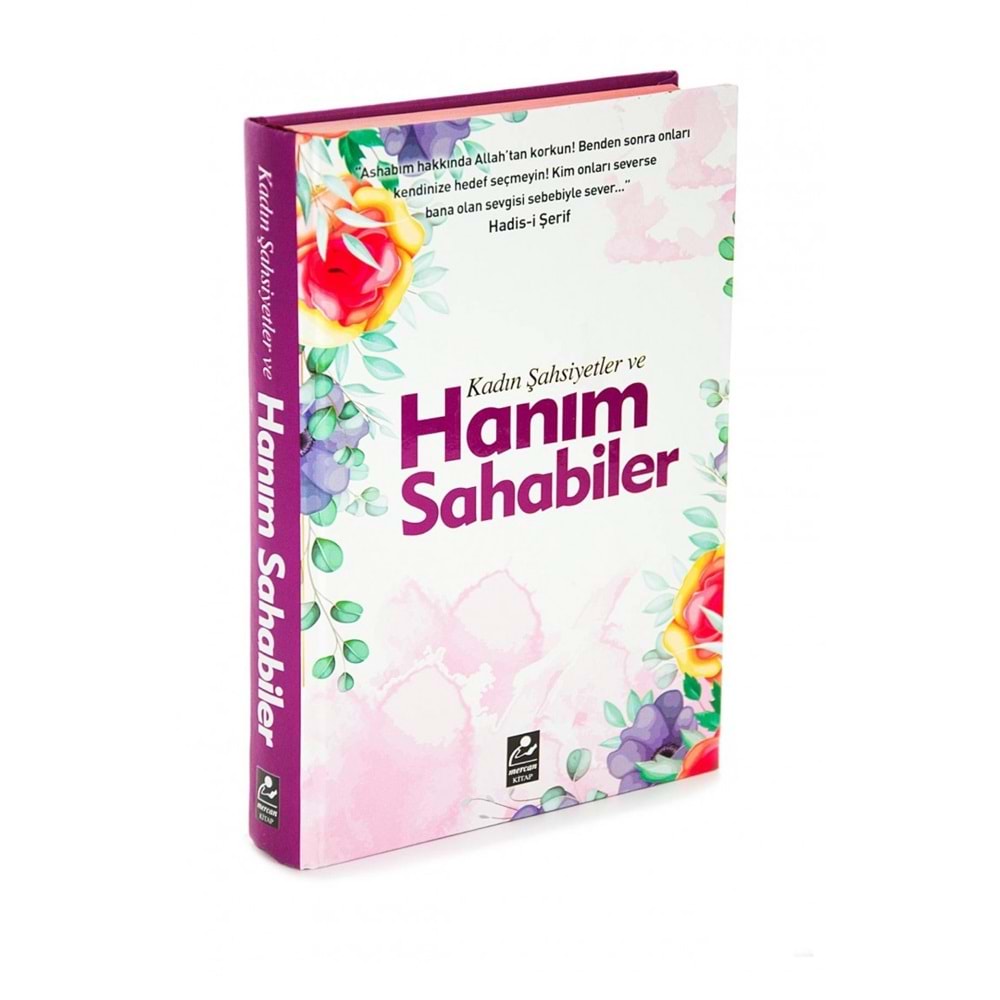 Kadın Şahsiyetler ve Hanım Sahabiler (Ciltli)