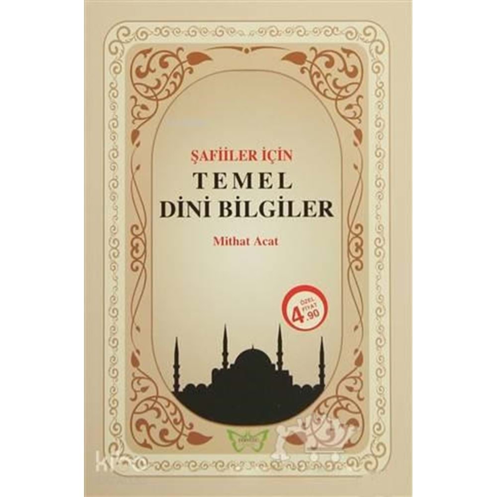 Şafiler İçin Temel Dini Bilgiler