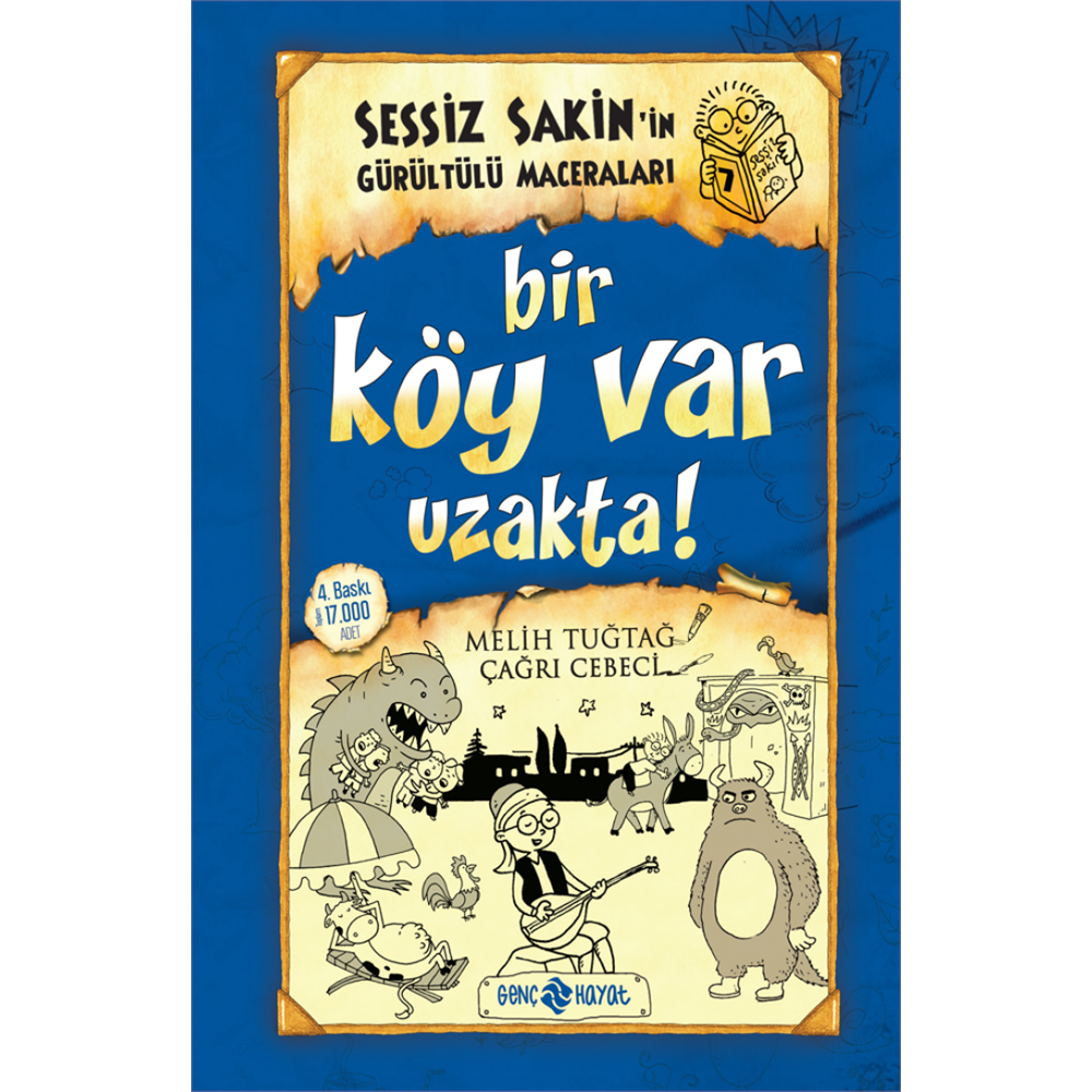 SESSİZ SAKİN İN GÜRÜLTÜLÜ MACERALARI 7 BİR KÖY VAR UZAKTA