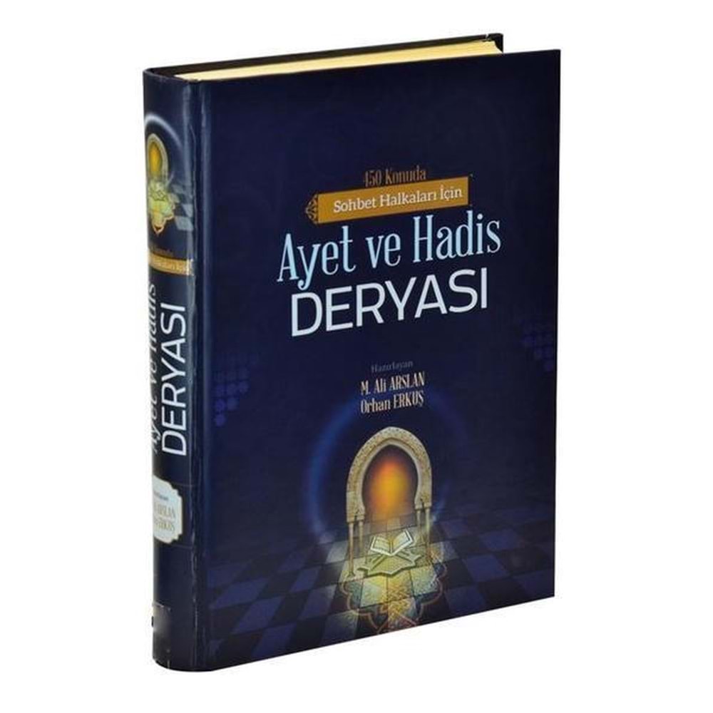 450 Konuda Sohbet Halkaları İçin Ayet ve Hadis Deryası