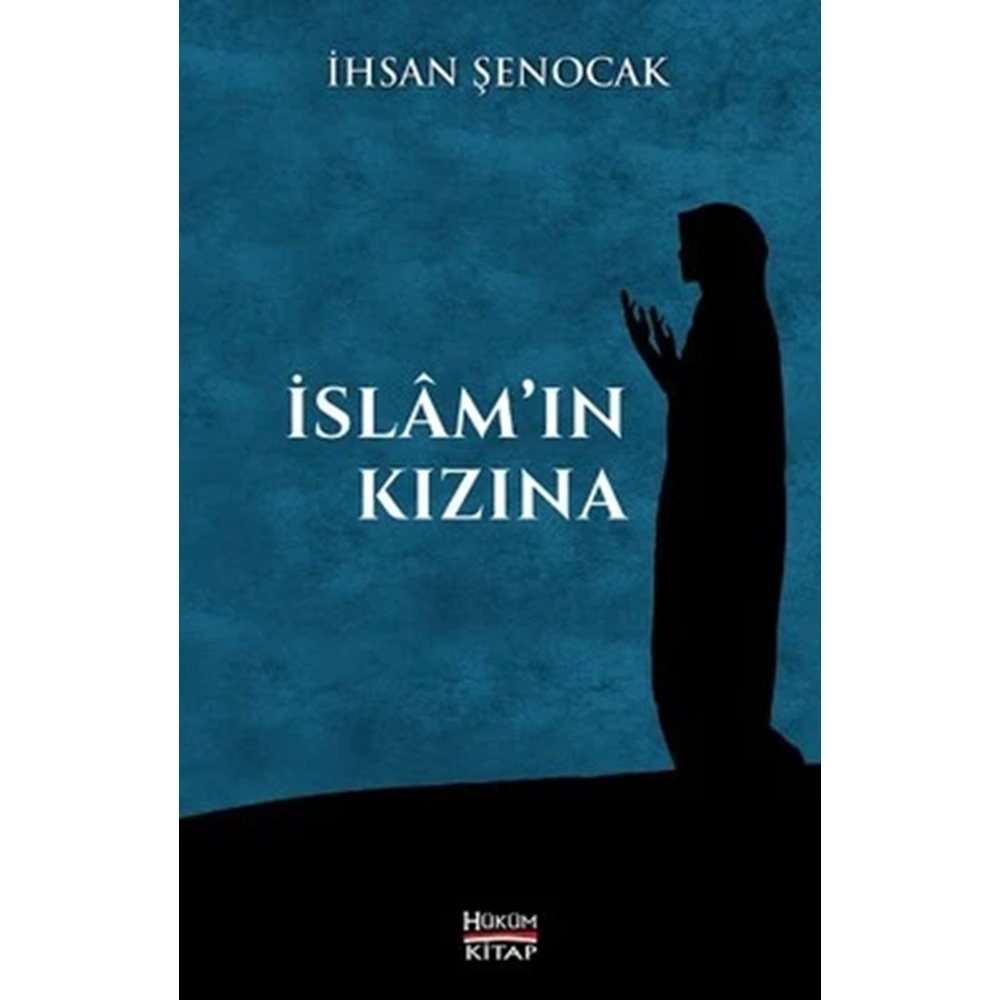 İslam’ın Kızına