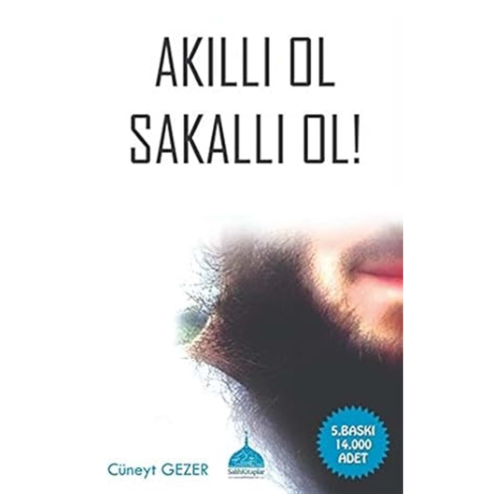 Akıllı Ol sakallı ol