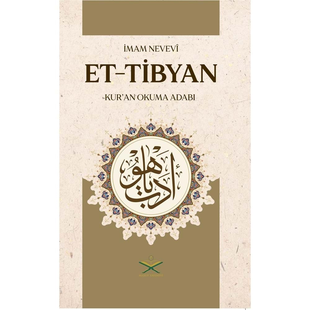 Et Tibyan Kuran Okuma Adabı