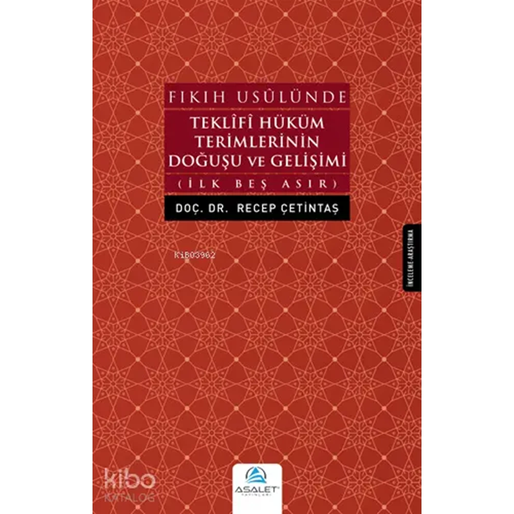 Fıkıh Usulünde Teklifi Hüküm Terimlerinin Doğuşu ve Gelişimi