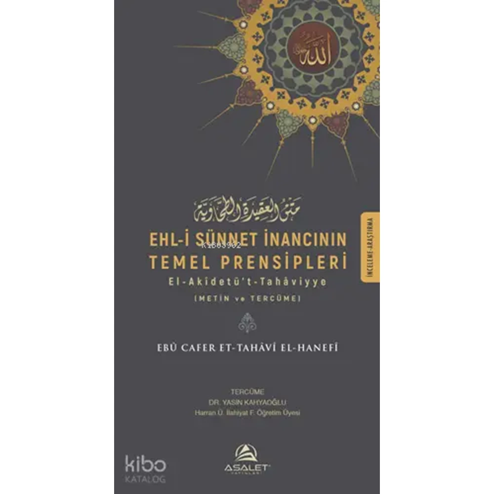 Metni Akidetüt Tahaviyye Ehl-i Sünnet İnancının Temel Prensipleri