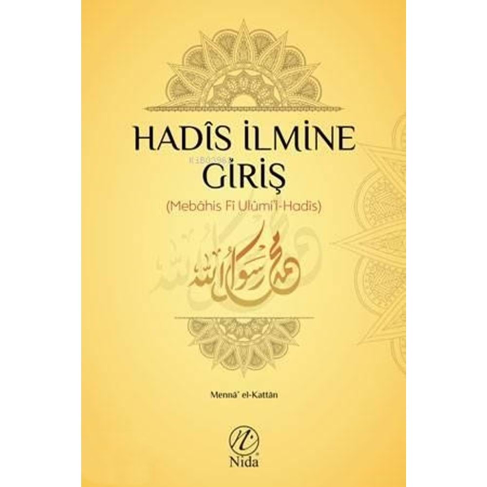 Hadis İlmine Giriş (Mebahis Fi Ulumi l-Hadis)
