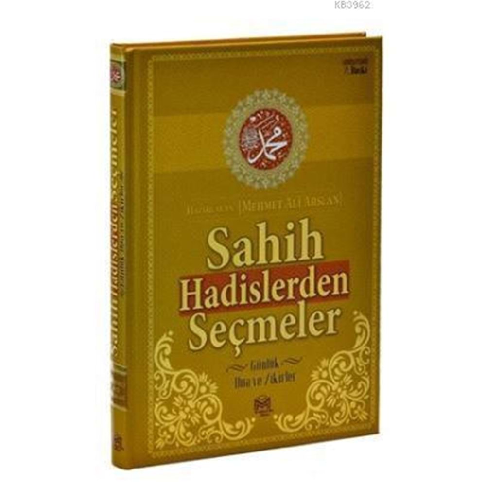 Sahih Hadislerden Seçmeler