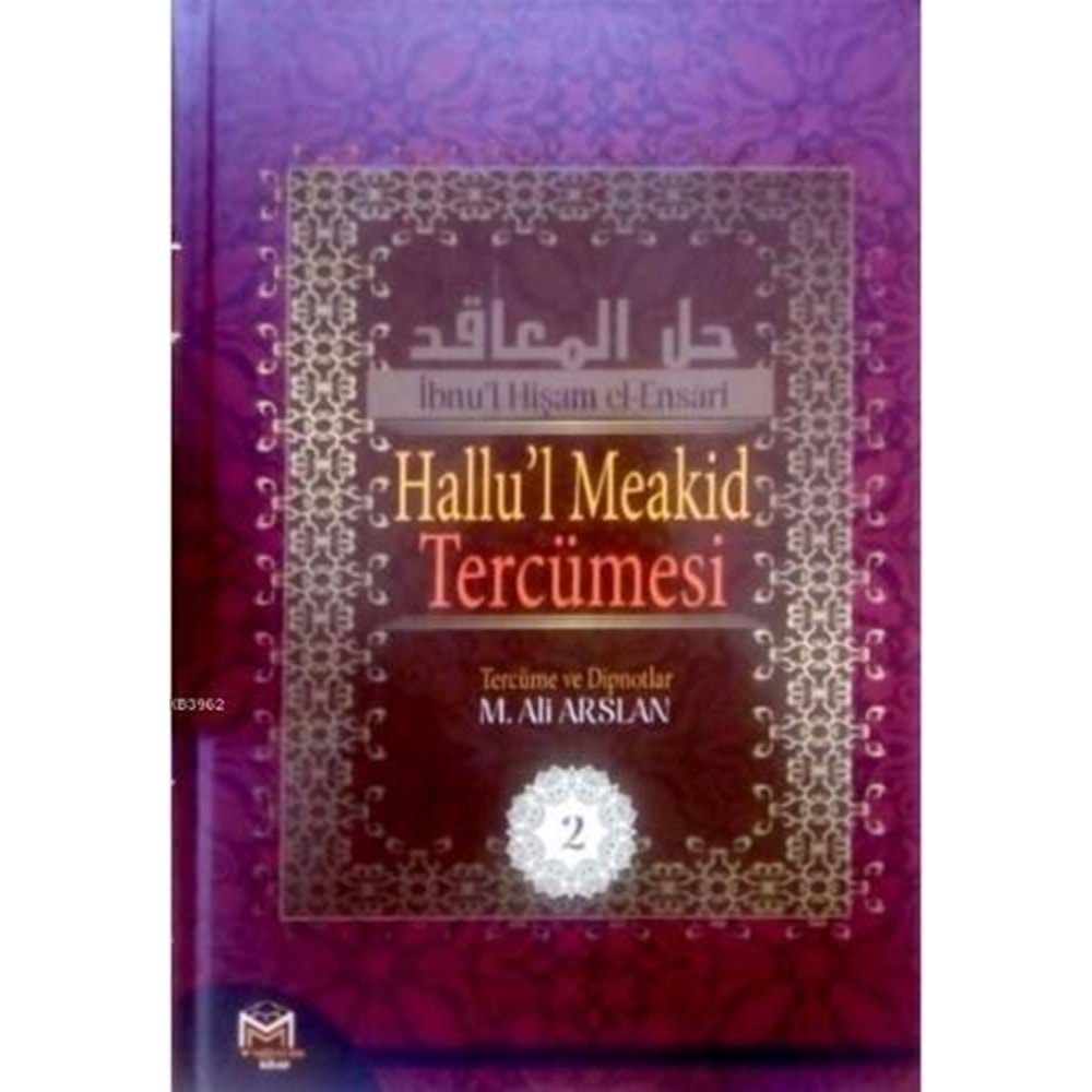 Halül Meakıd Tercümesi 2,cilt