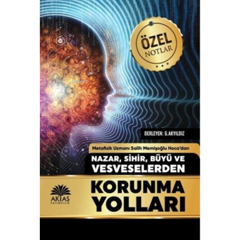 Nazar Sihir Büyü Ve Vesveselerden Korunma Yolları