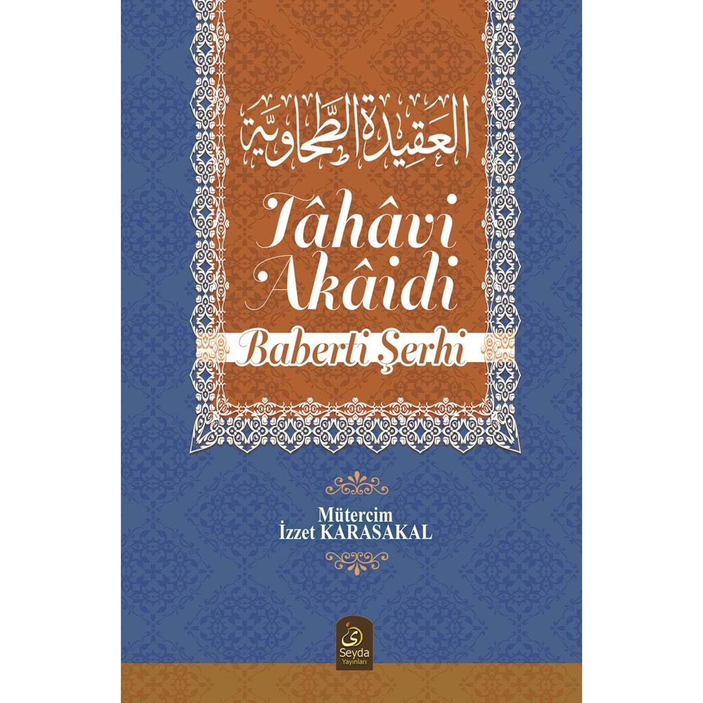 Tahavi Akaidi Baberti Şerhi Tercümesi