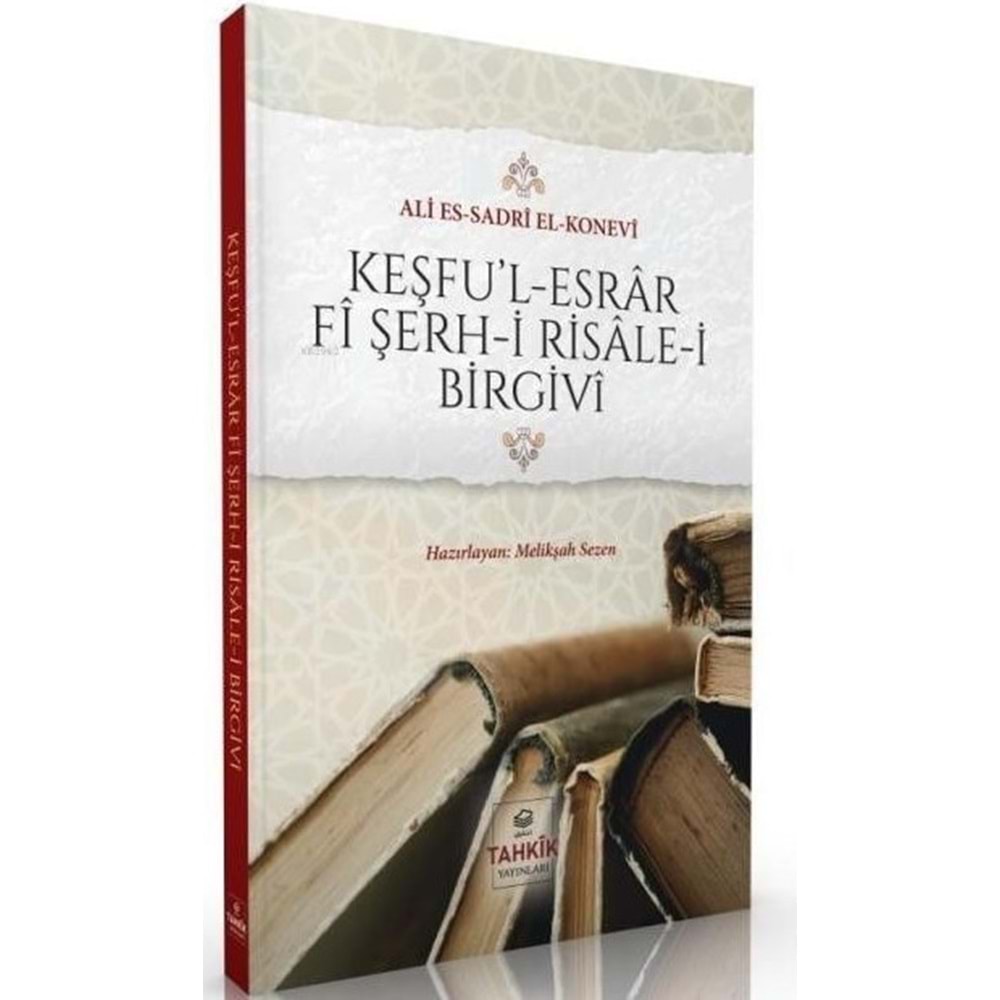 Keşful Esrar Fi Şerhi Risalei Birgivi