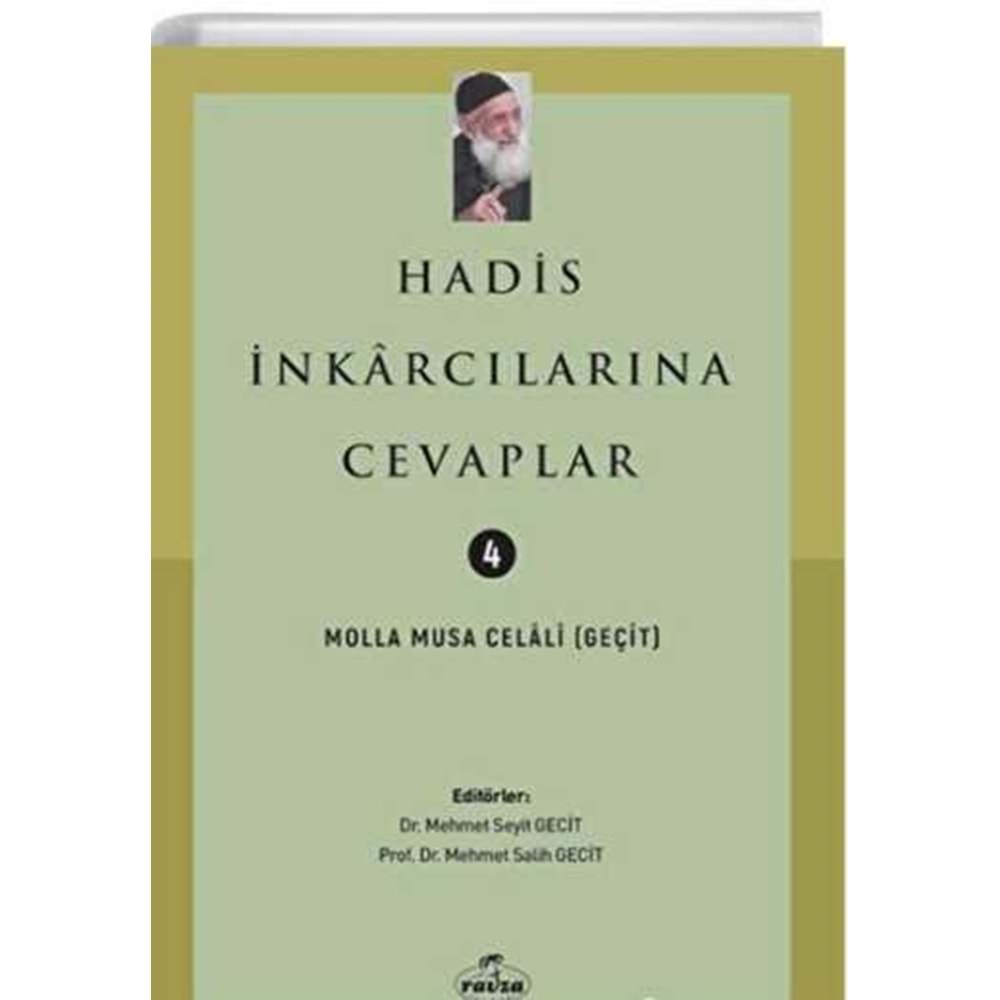 Hadis İnkarcılarına Cevaplar