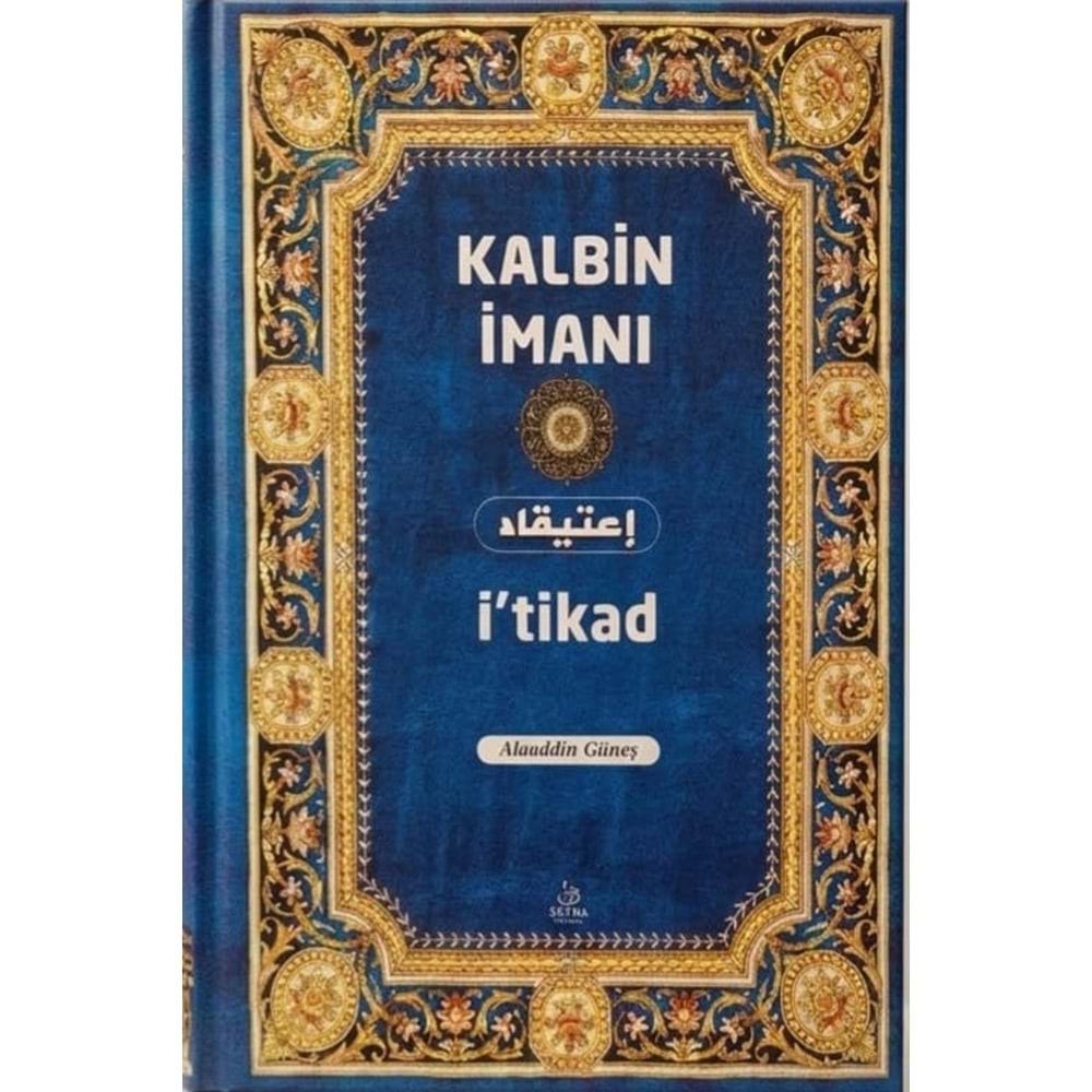 Kalbin İmanı (İtikad)