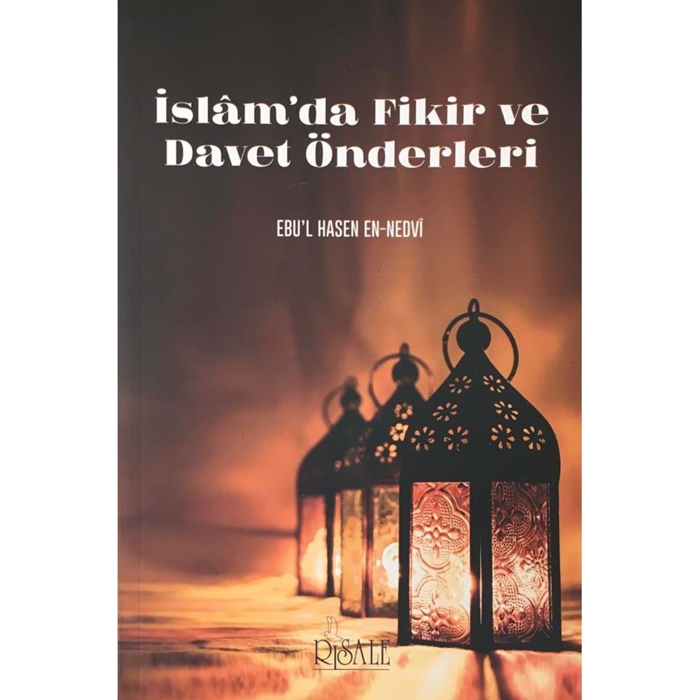 İslamda Fikir Ve Davet Önderleri