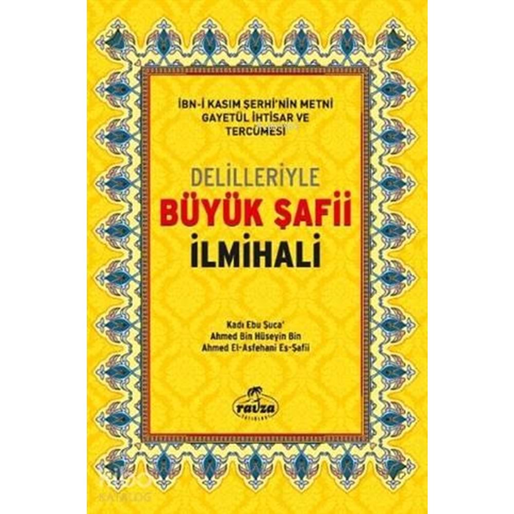 Delilleriyle Büyük Şafii İlmihali (Şamua)