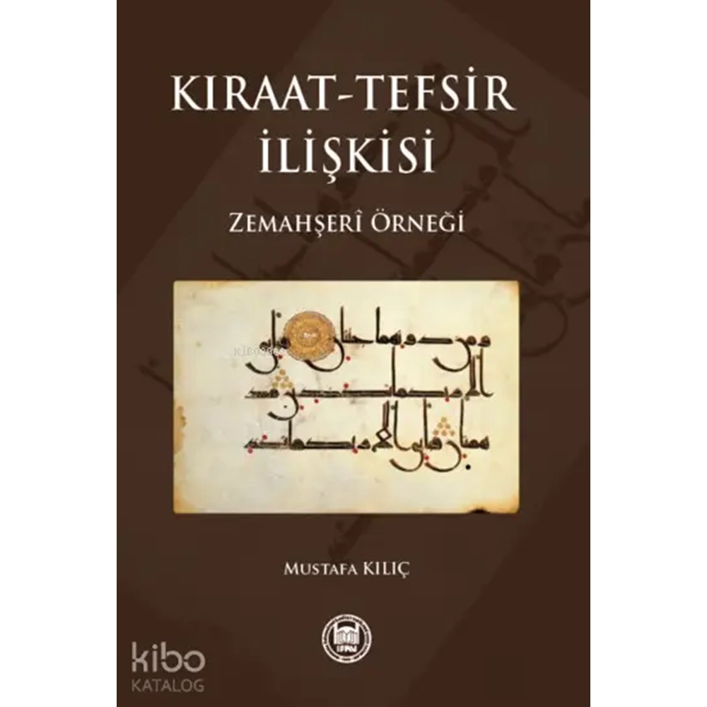 Kıraat Tefsir İlişkisi