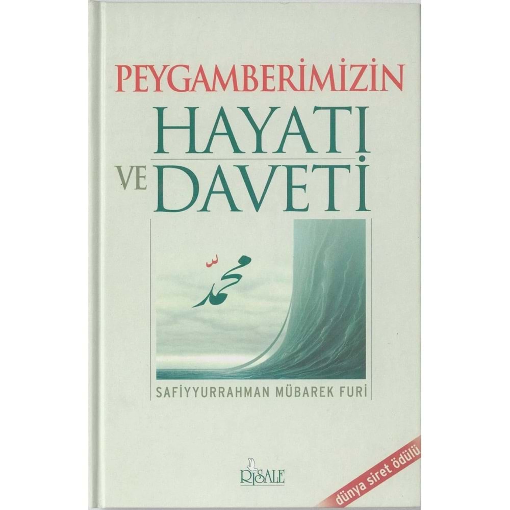 Peygamberimizin Hayatı Ve Daveti