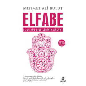 ELFABE / El ve Yüz Çizgilerinin Anlamı