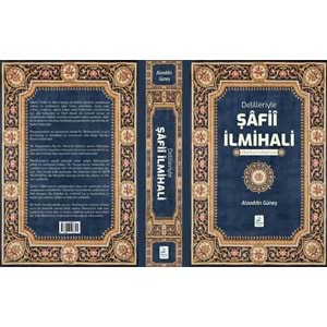 Delilleriyle Şafi ilmihalı