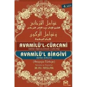 AVAMİL CÜRCANİ VE BİRGİVİ TERCÜMESİ