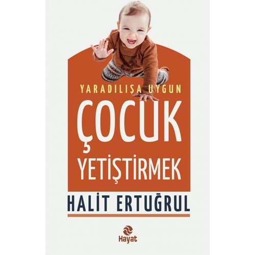 Yaradılışa Uygun Çocuk Yetiştirmek