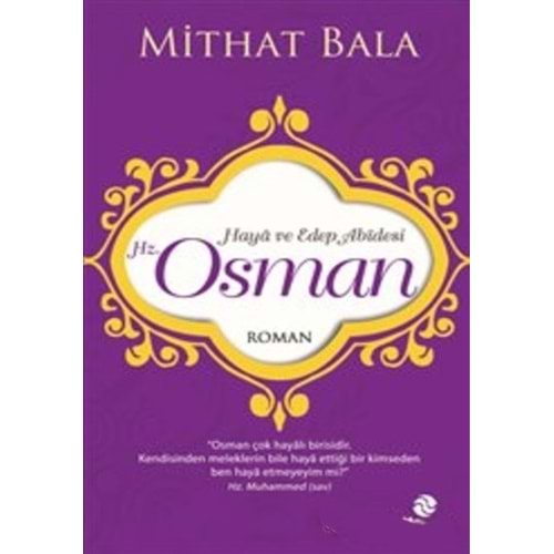 Haya ve Edep Abidesi Hz Osman