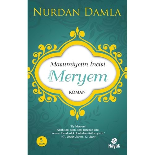 Masumiyetin İncisi Hazreti Meryem