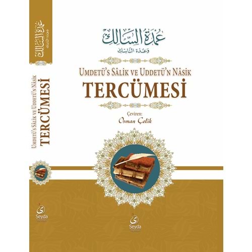 Umdetüs Salik ve Uddet ün Nasik Tercümesi