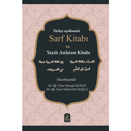 Türkçe Açıklamalı Sarf kitabı ve yazılı anlatım kitabı