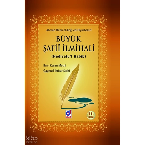 Büyük Şafii İlmihali (Hediyetul Habib) Tercümesi