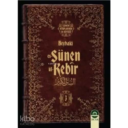 Beyhakî es-Sünenü’l-Kebîr (20 Cilt)