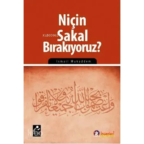 Niçin Sakal Bırakıyoruz?