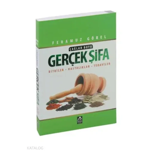 Çağlar Boyu Gerçek Şifa