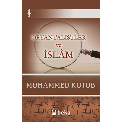 Oryantalistler ve İslam