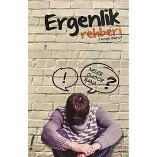 ERGENLİK REHBERİ