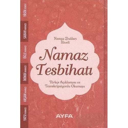 Namaz Tesbihatı - Sert Kapak - Cep Boy