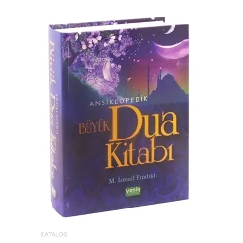 Ansiklopedik Büyük Dua Kitabı